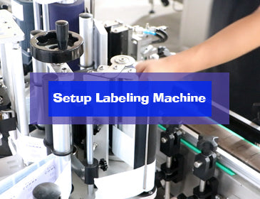 How To Setup Your Labeling Machine – SUNHANPACK